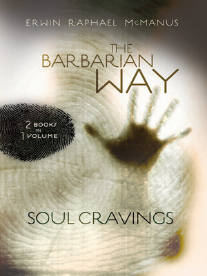 cover image of Erwin McManus 2-in-1 (Soul Cravings and Barbarian Way)